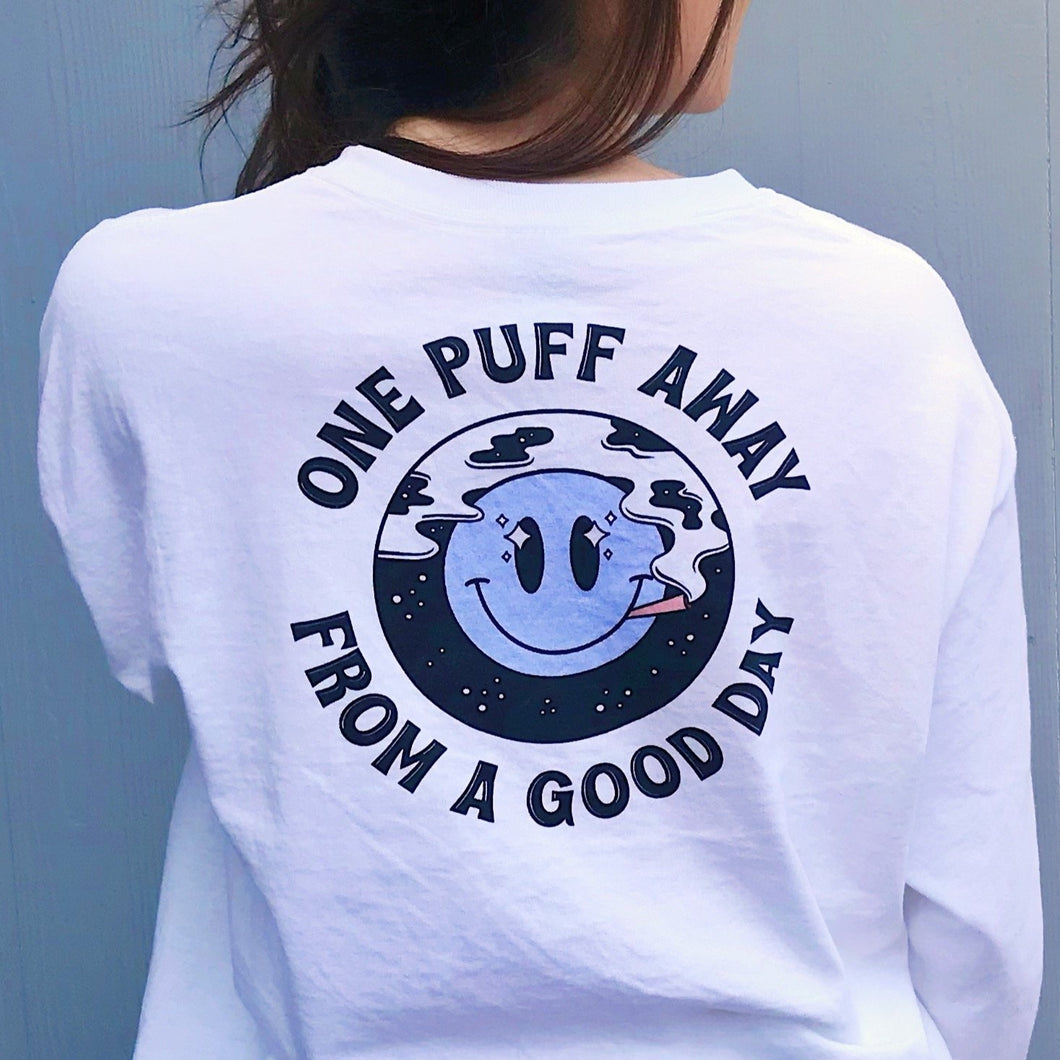 One Puff Away Long Sleeve Shirt