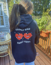 Load image into Gallery viewer, Happily High Hoodie
