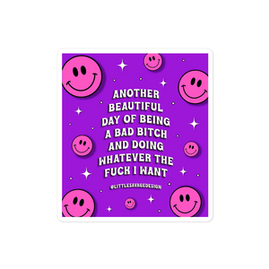 Bad B*tch Sticker